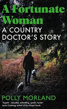 portada A Fortunate Woman: A Country Doctor's Story