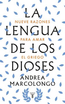 portada La lengua de los dioses (in Spanish)