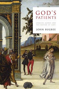 portada God's Patients: Chaucer, Agency, and the Nature of Laws 