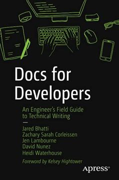 portada Docs for Developers: An Engineer’S Field Guide to Technical Writing (in English)