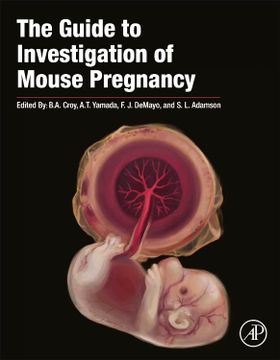 portada The Guide to Investigation of Mouse Pregnancy (en Inglés)