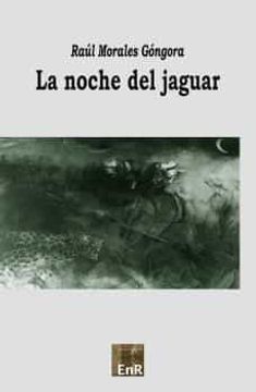 portada La Noche del Jaguar (in Spanish)
