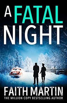 portada A Fatal Night: Don’T Miss the Next Gripping Mystery From Million-Copy Bestseller Faith Martin! Book 7 (Ryder and Loveday) (in English)