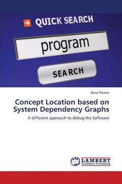portada Concept Location based on System Dependency Graphs (en Inglés)