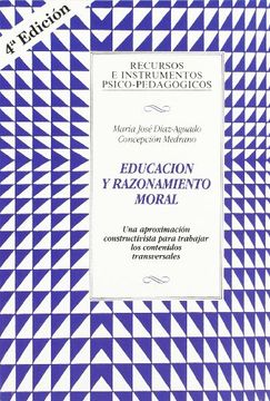 portada Educación y Razonamiento Moral (4ª Edición)