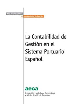 portada La Contabilidad de Gestión en el Sistema Portuario Español (in Spanish)