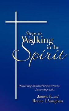 portada steps to walking in the spirit (en Inglés)