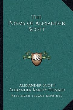 portada the poems of alexander scott the poems of alexander scott (en Inglés)
