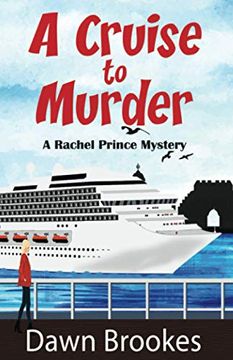 portada A Cruise to Murder: 1 (a Rachel Prince Mystery) (en Inglés)