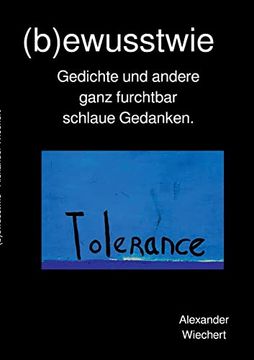 portada (B)Ewustwie: Gedichte und Andere Ganz Furchtbar Schlaue Gedanken (en Alemán)