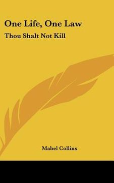portada one life, one law: thou shalt not kill