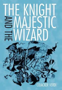 portada the knight and the majestic wizard (en Inglés)