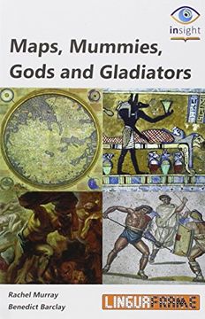 portada Maps, Mummies, Gods and Gladiators