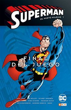 portada Superman: El Nuevo Milenio Num. 01 2013; Final del Juego