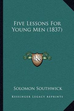 portada five lessons for young men (1837) (en Inglés)
