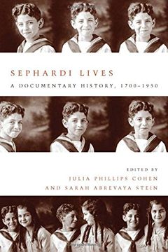 portada Sephardi Lives: A Documentary History, 1700–1950 (Stanford Studies in Jewish History and Culture) 