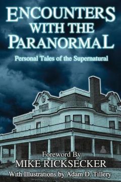portada Encounters With The Paranormal: Personal Tales of the Supernatural (en Inglés)