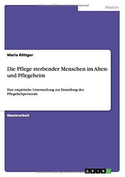 portada Die Pflege sterbender  Menschen im Alten- und  Pflegeheim (German Edition)