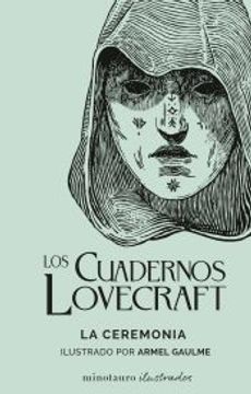 portada Los Cuadernos Lovecraft nº 05 la Ceremonia de h. P. Lovecraft(Minotauro)