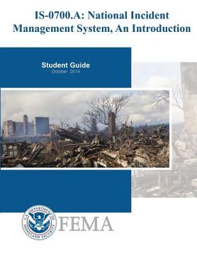 portada IS-0700a: National Incident Management System, An Introduction: Student Guide (en Inglés)