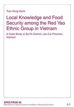 portada Local Knowledge and Food Security Among the red yao Ethnic Group in Vietnam a Case Study in sa pa District, lao cai Province, Vietnam Spektrum und Politik in Entwicklungslandern