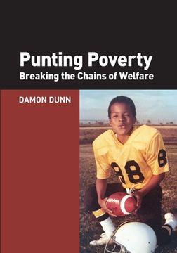portada Punting Poverty: Breaking the Chains of Welfare 