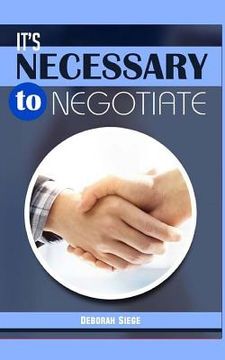 portada It?s Necessary to Negotiate (en Inglés)