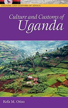 portada Culture and Customs of Uganda (en Inglés)