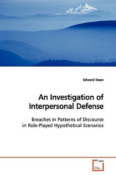 portada an investigation of interpersonal defense (en Inglés)