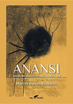 portada Anansi: Jamaican stories of the Spider God (in English)