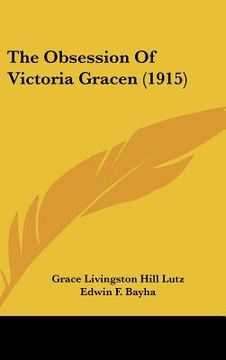 portada the obsession of victoria gracen (1915) (en Inglés)