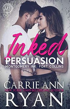 portada Inked Persuasion: Montgomery Ink: Fort Collins (in English)