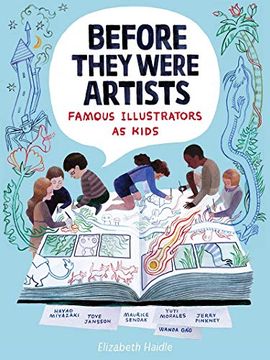 portada Before They Were Artists: Famous Illustrators as Kids (in English)