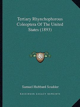 portada tertiary rhynchophorous coleoptera of the united states (1893) (en Inglés)