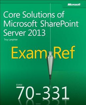 portada exam ref 70-331: core solutions of microsoft sharepoint server 2013 (en Inglés)