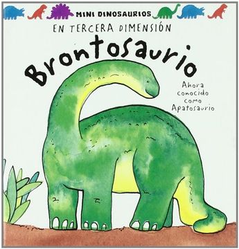 portada Brontosaurio. Ahora Conocido Como Apatosaurio