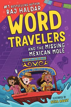 portada Word Travelers and the Missing Mexican Molé (en Inglés)