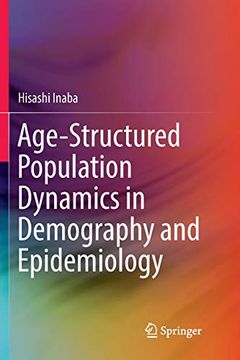 portada Age-Structured Population Dynamics in Demography and Epidemiology (in English)