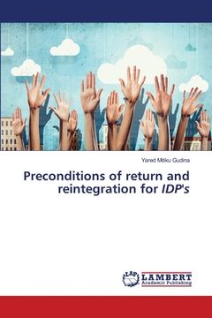 portada Preconditions of return and reintegration for IDP's (en Inglés)