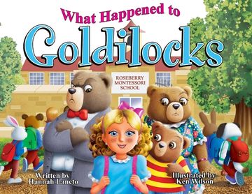 portada What Happened to Goldilocks? (in English)