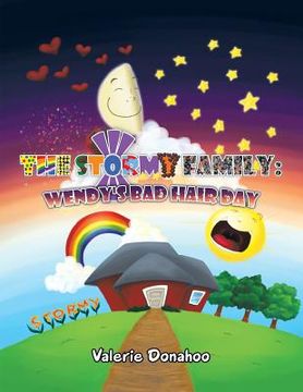portada The Stormy Family: Wendy's Bad Hair Day: Wendy's Bad Hair Day (en Inglés)