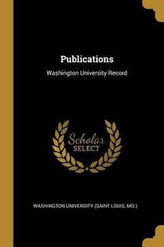 portada Publications: Washington University Record (in English)