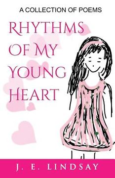 portada Rhythms Of A Young Heart (in English)