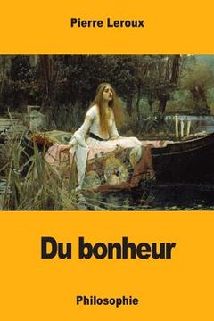 portada Du bonheur: Philosophie (en Francés)