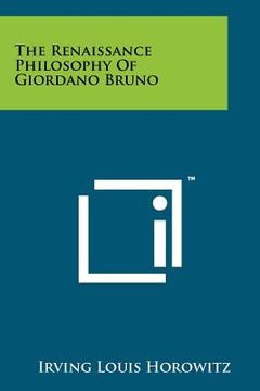 portada the renaissance philosophy of giordano bruno (en Inglés)