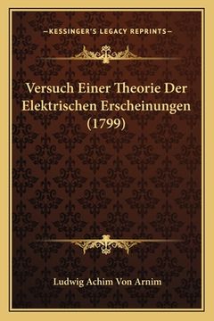 portada Versuch Einer Theorie Der Elektrischen Erscheinungen (1799) (in German)