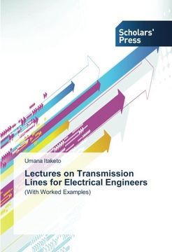 portada Lectures on Transmission Lines for Electrical Engineers: (With Worked Examples)