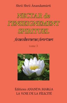 portada Nectar de l Enseignement spirituel tome 3 