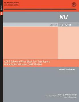 portada ACES Software Write Block Tool Test Report: Writeblocker Windows 2000 V5.02.00 (en Inglés)