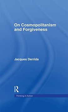 portada On Cosmopolitanism and Forgiveness (Thinking in Action) (en Inglés)